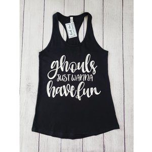 Black "Ghouls Just Wanna Have Fun" Racerback Tank Top